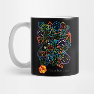 D&D (Dungeons and Dragons) - This is how I roll! Mug